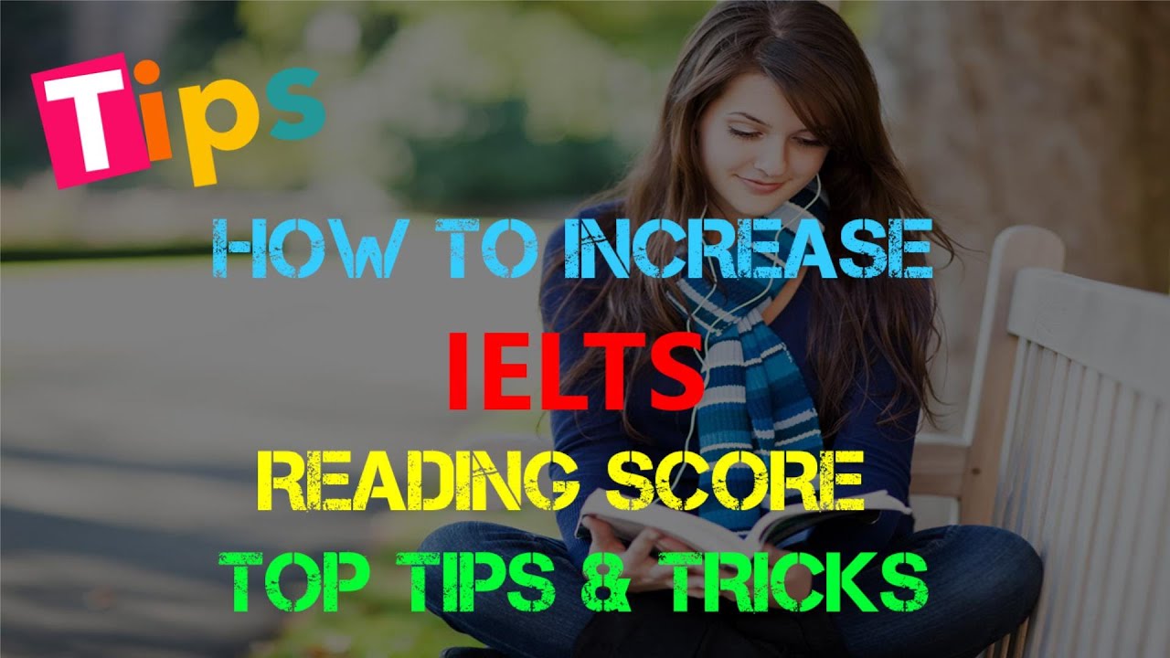 how to increase ielts reading score